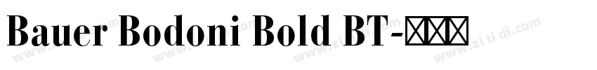 Bauer Bodoni Bold BT字体转换